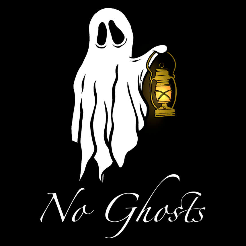 NO GHOSTS